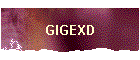 GIGEXD